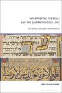Der Text beschreibt Liebe im Kontext von Bibel und Koran. Altes Manuskript mit hebräischen und arabischen Schriftzeichen.
