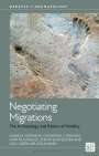 Daniela Hofmann: Negotiating Migrations, Buch