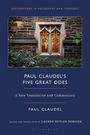Paul Claudel: Paul Claudel's "Five Great Odes", Buch