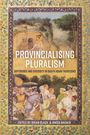 : Provincialising Pluralism, Buch