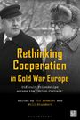 Rethinking Cooperation in Cold War Europe, Buch