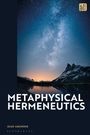 Jean Grondin: Metaphysical Hermeneutics, Buch