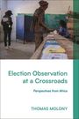 Election Observation at a Crossroads, Buch
