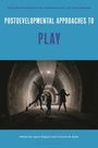 "Postdevelopmental Approaches to Play". Drei Menschen springen in einem beleuchteten Tunnel.