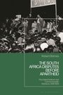 Buchtitel: "THE SOUTH AFRICA DISPUTES BEFORE APARTHEID" von Robert Barnes. Schwarz-weißes Foto einer großen Versammlung.