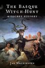 Jan Machielsen: The Basque Witch-Hunt, Buch