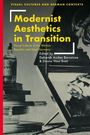 : Modernist Aesthetics in Transition, Buch