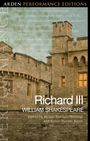 William Shakespeare: Richard III: Arden Performance Edition, Buch