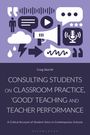 Craig Skerritt: Consulting Students on Classroom Practice, 'Good' Teaching and Teacher Performance, Buch