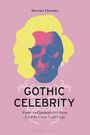 Harriet Fletcher: Gothic Celebrity, Buch