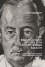 Volker R Berghahn: The Insider-Outsider of Early 20th-Century German Industry, Buch