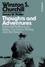 Winston S Churchill: Thoughts and Adventures, Buch