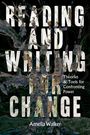 Amelia Walker: Reading and Writing for Change, Buch