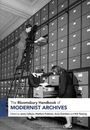 : The Bloomsbury Handbook of Modernist Archives, Buch