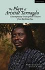 Aristide Tarnagda: The Plays of Aristide Tarnagda, Buch