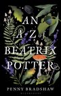 Penny Bradshaw: An A-Z of Beatrix Potter, Buch