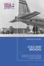 Szabolcs László: Cold War Brokers, Buch