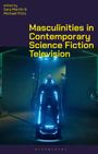 : Masculinities in Contemporary Science Fiction Television, Buch