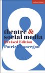 Patrick Lonergan: Theatre and Social Media, Buch