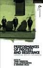 Performances of Protest and Resistance, Buch