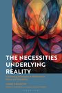 : The Necessities Underlying Reality, Buch