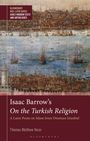 Thomas Matthew Vozar: Isaac Barrow's on the Turkish Religion, Buch