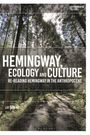 Titel: "Hemingway, Ecology and Culture: Re-reading Hemingway in the Anthropocene" von Lay Sion Ng. Waldweg mit hohen Bäumen.