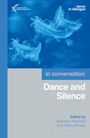 : Dance and Silence, Buch