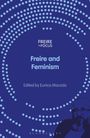 : Freire and Feminism, Buch