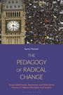 Titel: "The Pedagogy of Radical Change". Oben: Menschenmenge, Big Ben im Hintergrund. Unten: Blau mit Text über Bildung und Gesellschaft.