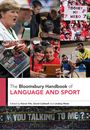 : The Bloomsbury Handbook of Language and Sport, Buch