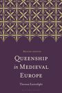 „Second edition: Queenship in Medieval Europe, Theresa Earenfight.“ Oben ist ein dekoratives, geometrisches Muster.