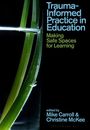 Links sind zwei grüne Halme in einem Glas Wasser, rechts blauer Text: "Trauma-Informed Practice in Education: Making Safe Spaces for Learning".