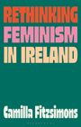 Camilla Fitzsimons: Rethinking Feminism in Ireland, Buch