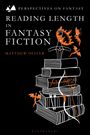 Matthew Oliver: Reading Length in Fantasy Fiction, Buch