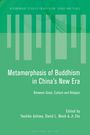 Metamorphosis of Buddhism in China's New Era, Buch