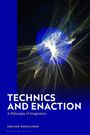 Émilien Dereclenne: Technics and Enaction, Buch