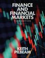 "FINANCE AND FINANCIAL MARKETS FIFTH EDITION KEITH PILBEAM" vor Hintergrund mit Finanzdiagramm in Rot und Grün.