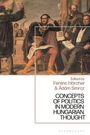 : Concepts of Politics in Modern Hungarian Thought, Buch