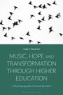 Craig A. Hammond, Titel: Music, Hope and Transformation Through Higher Education. Oben fliegende Vögel vor weißem Hintergrund.