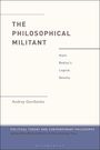 "The Philosophical Militant" von Andrey Gordienko, Thema: Alain Badiou’s logische Revolten. Verlagsname unten.