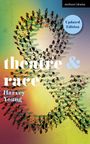 Harvey Young: Theatre and Race, Buch