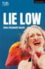 Ciara Elizabeth Smyth: Lie Low, Buch