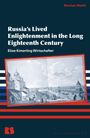 Emeritus Elise Kimerling Wirtschafter: Russia's Lived Enlightenment in the Long Eighteenth Century, Buch