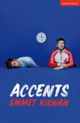 Emmet Kirwan: Accents, Buch