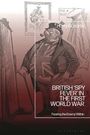 "British 'Spy Fever' in the First World War: Fearing the Enemy Within." Illustration: Fülliger Mann mit Union Jack Weste.