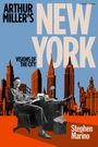 Stephen Marino: Arthur Miller's New York, Buch