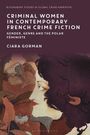 Titel: "CRIMINAL WOMEN IN CONTEMPORARY FRENCH CRIME FICTION". Illustration einer Frau in Profilansicht mit blumigem Hintergrund.