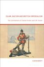 "Islam, Racism and British Imperialism" oben. Darunter steht: "The Contributions of Charles Forster and E.M. Forster". Illustrationen eines britischen Soldaten, der über einem Mann steht, mit Pyramiden und Sphinx im Hintergrund. 