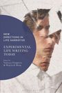Text: "New Directions in Life Narrative. Experimental Life Writing Today. Edited by Vanessa Guignery & Wojciech Drag." Stilisiertes Portrait.